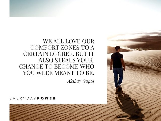 everyday power we all love our comfort zones to a certain degree. but it also steals your chance to become who you were meant to be, everyday power quote